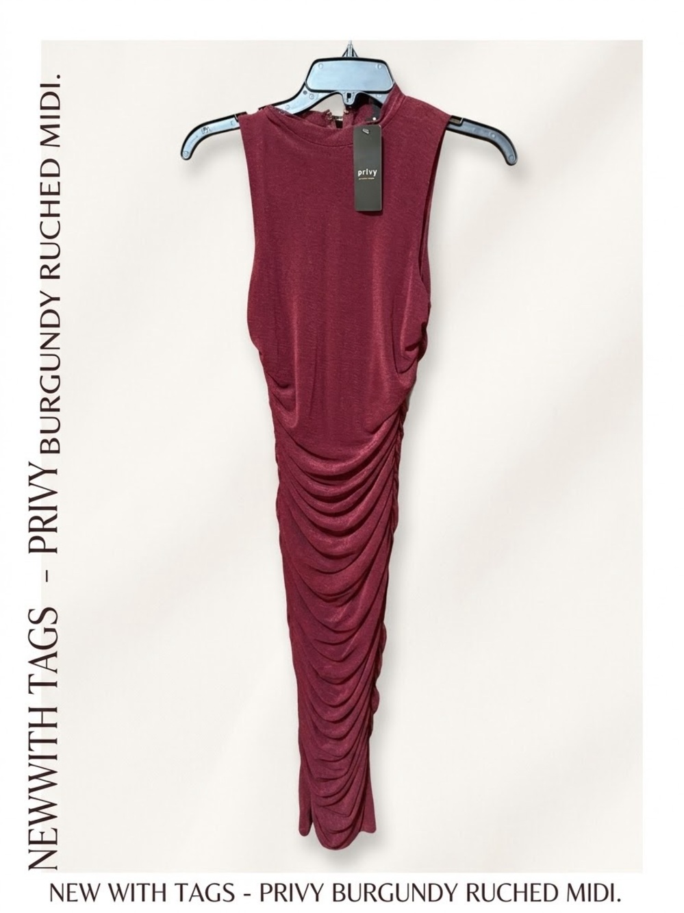 privy Burgundy Sleeveless Ruched Midi Dress